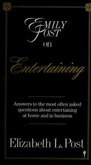 Emily Post on Entertaining