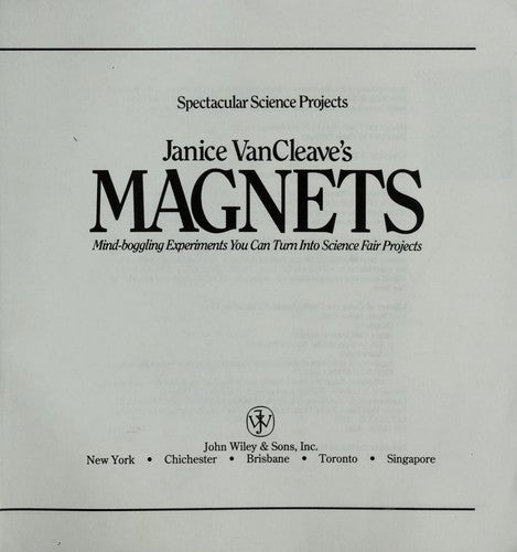 Janice VanCleave's Magnets