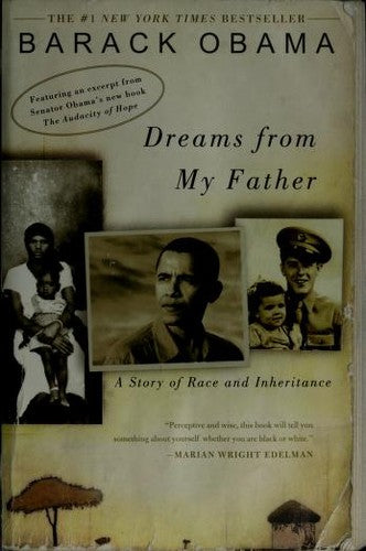 Dreams from My Father: A Story of Race and Inheritance