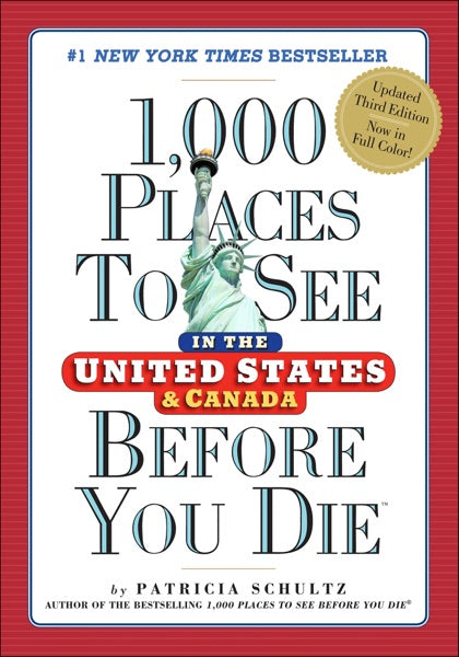 1,000 Places to See in the USA and Canada Before You Die