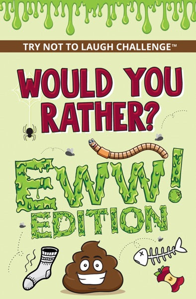 The Try Not to Laugh Challenge - Would Your Rather? - EWW Edition
