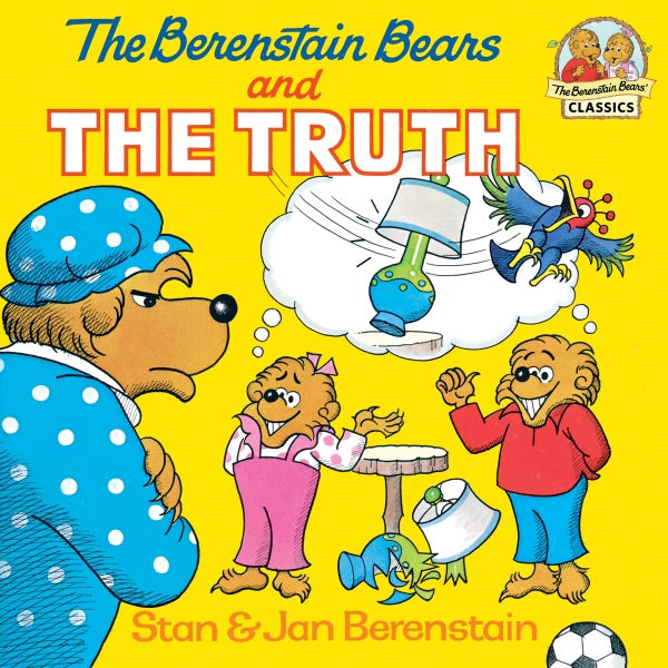 The Berenstain Bears and the Drug-Free Zone
