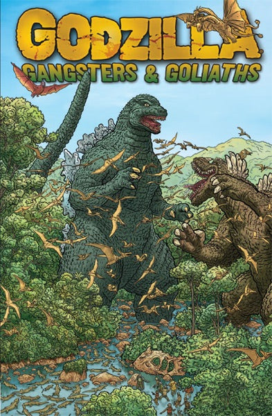 Godzilla Gangsters & Goliaths