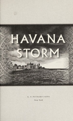 Havana Storm: A Dirk Pitt Adventure