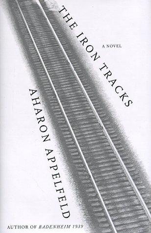 The Iron Tracks: A novel