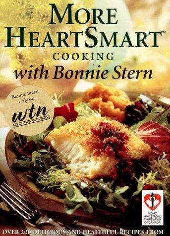 More Heart Smart Cooking with Bonnie Stern