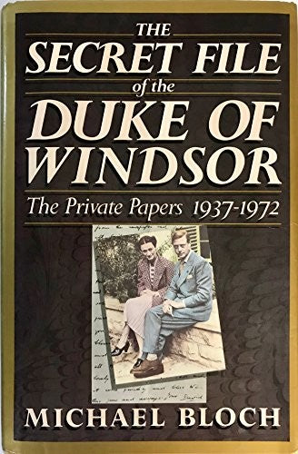 The Secret File of the Duke of Windsor