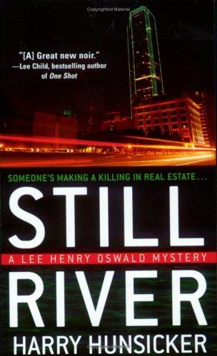 Still River: A Lee Henry Oswald Mystery