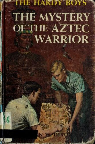 Hardy Boys 43: the Mystery of the Aztec Warrior