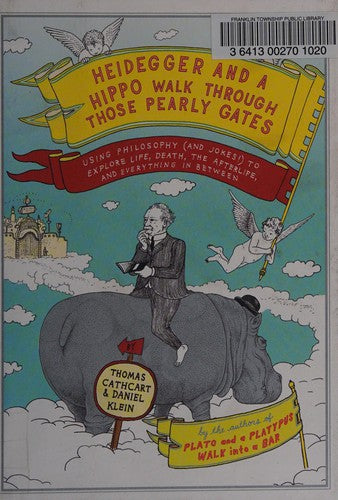 Heidegger And A Hippo Walk Through The Pearly Gates