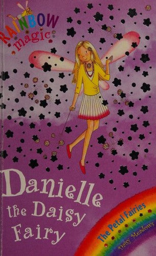 Danielle the Daisy Fairy (Rainbow Magic)