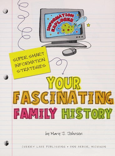 Your Fascinating Family History