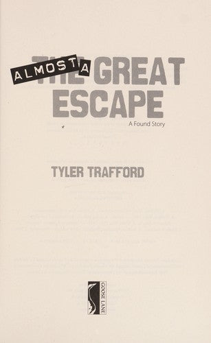 Almost a Great Escape