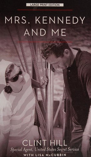 Mrs. Kennedy and Me