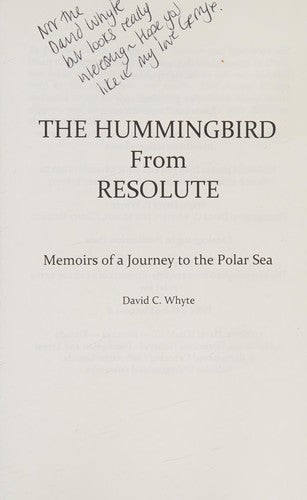 The Hummingbird From Resolute