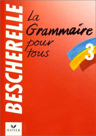 la grammaire pour tous