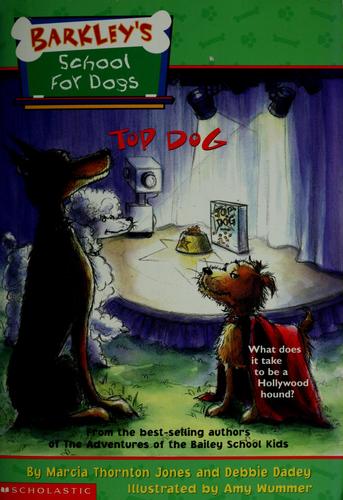 Barkley's School for Dogs #3: Top Dog