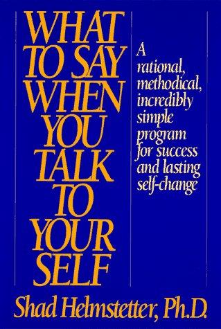 What To Say When Talk Yourself