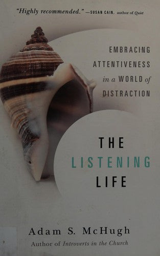 The Listening Life