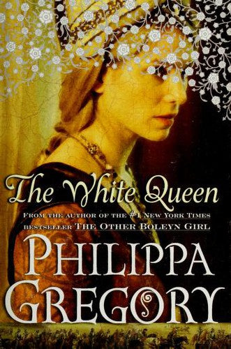 The White Queen: A Novel