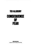 Consequences of Fear