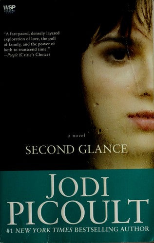 Second Glance: A Novel