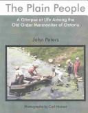Plain People: A Glimpse at Life Among the Old Order Mennonites of Ontario