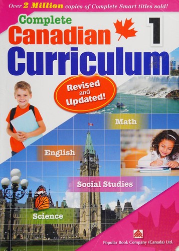 Complete Canadian Curriculum 1 (Revised & Updated)