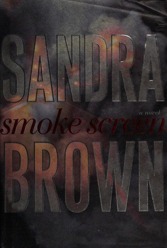 Smoke Screen: A Novel