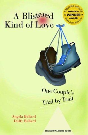 A Blistered Kind of Love