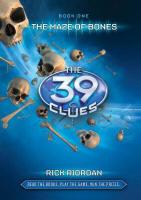 The 39 Clues Book One: The Maze of Bones