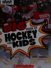 The Big Book of Hockey for Kids