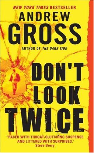 Don't Look Twice: A Novel