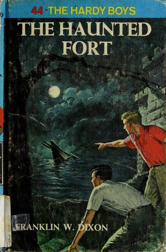 Title: The Haunted Fort (Hardy Boys, Book 44)