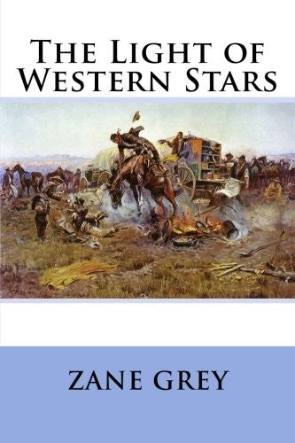 The Light of Western Stars
