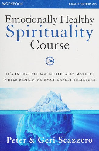 Emotionally Healthy Spirituality