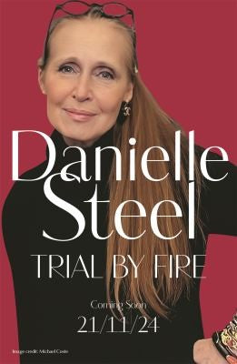 Trial by Fire: A Novel