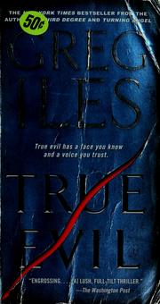 True Evil: A Novel