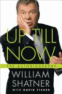Up Till Now: The Autobiography