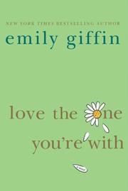 Love the One You're With