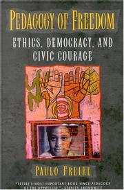 Pedagogy of Freedom: Ethics, Democracy, and Civic Courage