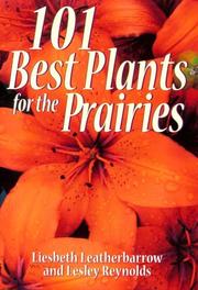 101 Best Plants for the Prairies