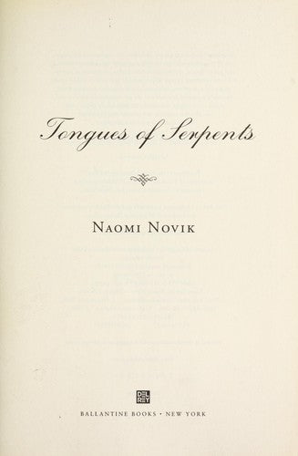 Tongues of Serpents: A Novel of Temeraire