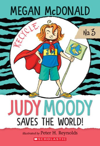 Judy Moody Saves the World!