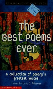 The Scholastic Classics: The Best Poems Ever
