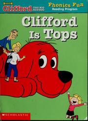 Clifford is tops (Phonics Fun Reading Program)