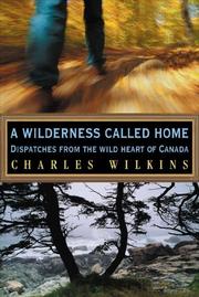 Wilderness Called Home