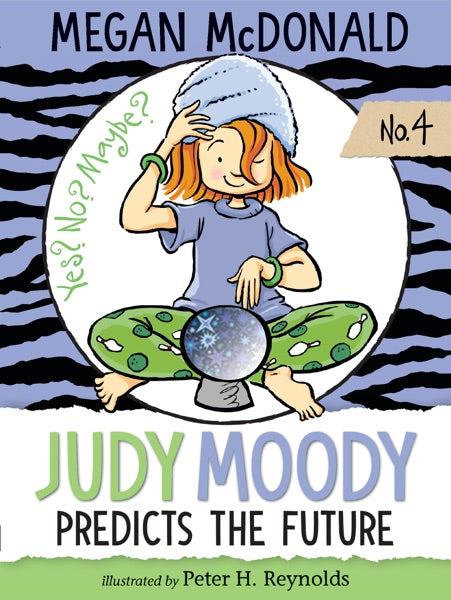 Judy Moody Predicts the Future (Book #4)