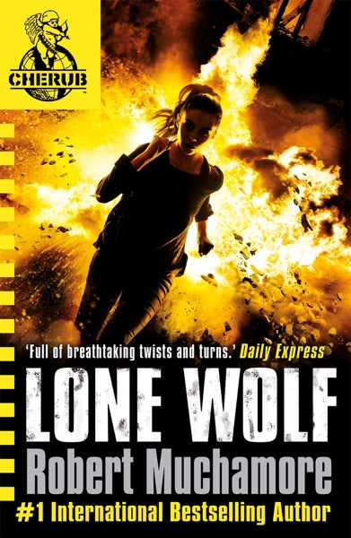 CHERUB: Lone Wolf: Book 16: No. 16