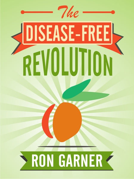 The Disease-Free Revolution